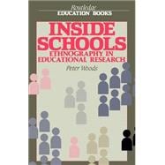 Inside Schools: Ethnography in Schools