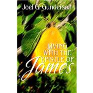 Living With the Epistle of James
