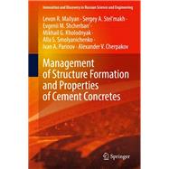 Management of Structure Formation and Properties of Cement Concretes
