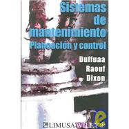 Sistemas De Mantenimiento / Planning and Control of Maintenance Systems: Planeacion y control