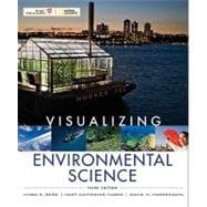 Visualizing Environmental Science, 3rd Edition