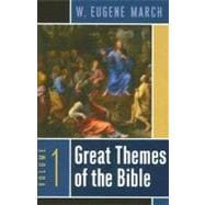 Great Themes of the Bible Vol. 1