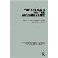 The Foreman on the Assembly Line