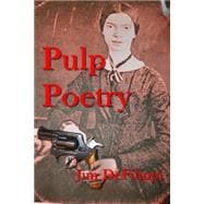 Pulp Poetry