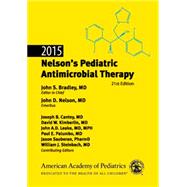 Nelson's Pediatric Antimicrobial Therapy 2015