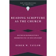 Reading Scripture As the Church