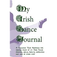 My Irish Dance Journal