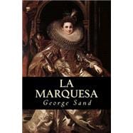 La marquesa/ The marquesse