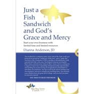 Just A Fish Sandwich and God's Grace and Mercy