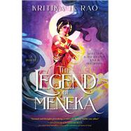 The Legend of Meneka