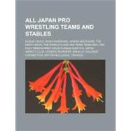 All Japan Pro Wrestling Teams and Stables