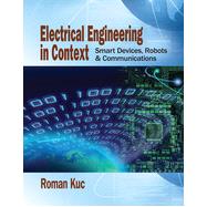 Electrical Engineering in Context Smart Devices, Robots & Communications