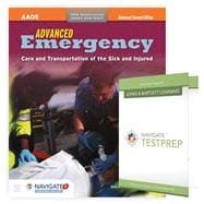 Advanced Emergency Care and Transportation of the Sick and Injured + Navigate TestPrep: AEMT Success