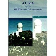 Aura And Its Us National Observatories