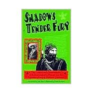 Shadows of Tender Fury : The Letters and Communiques of Subcomandante Marcos and the Zapatista Army of National Liberation