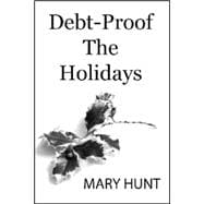 Debt-Proof the Holidays: How to Have an All-cash Christmas