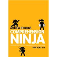 Comprehension Ninja for Ages 5-6