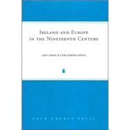 Ireland And Europe in the Nineteenth Century