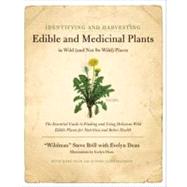 Identifying & Harvesting Edible and Medicinal Plants