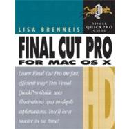 Final Cut Pro HD for Mac OS X : Visual QuickPro Guide