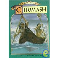 A Day With a Chumash