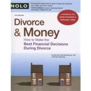 Divorce & Money: How to Make the Best Financial Decisions During Divorce