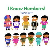 I Know Numbers! (Counting Books for Kids, Children's Number Books)