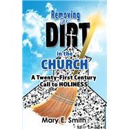 Removing the Dirt in the Church