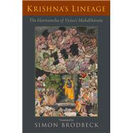 Krishna's Lineage The Harivamsha of Vyasa's Mahabharata