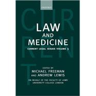 Law and Medicine Current Legal Issues 2000 Volume 3