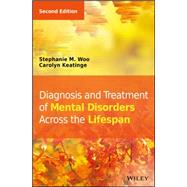 Diagnosis and Treatment of Mental Disorders Across the Lifespan,9781118689189