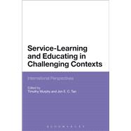 Service-Learning and Educating in Challenging Contexts International Perspectives