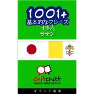 1001+ Basic Phrases Japanese - Latin