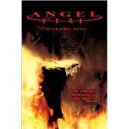 Angel Fire The Graphic Novel