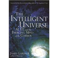 The Intelligent Universe