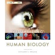 Visualizing Human Biology, 3rd Edition