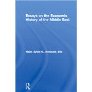 Essays on the Economic History of the Middle East