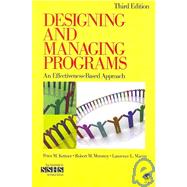 Designing and Managing Programs / Proposal Writing/ Managing the Challenges in Human Service Organizations/  The Handbook of Human Services Management
