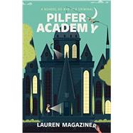 Pilfer Academy