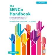 The SENCo Handbook: Leading and Managing a Whole School Approach