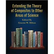 Extending the Theory of Composites to Other Areas of Science