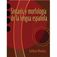 Sintaxis y morfología de la lengua española