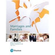 Marriages and Families: Diversity and Change [Rental Edition]