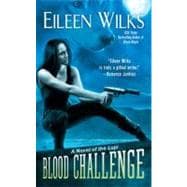 Blood Challenge : A Novel of the Lupi