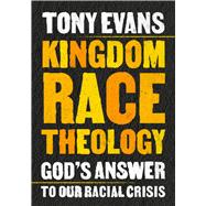 Kingdom Race Theology