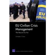 EU Civilian Crisis Management The Record So Far