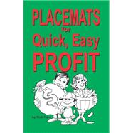Placemats for Quick, Easy Profit