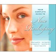 Your Complete Guide to Nose Reshaping