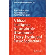 Artificial Intelligence for Sustainable Development: Theory, Practice and Future Applications
