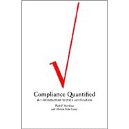 Compliance Quantified: An Introduction to Data Verification